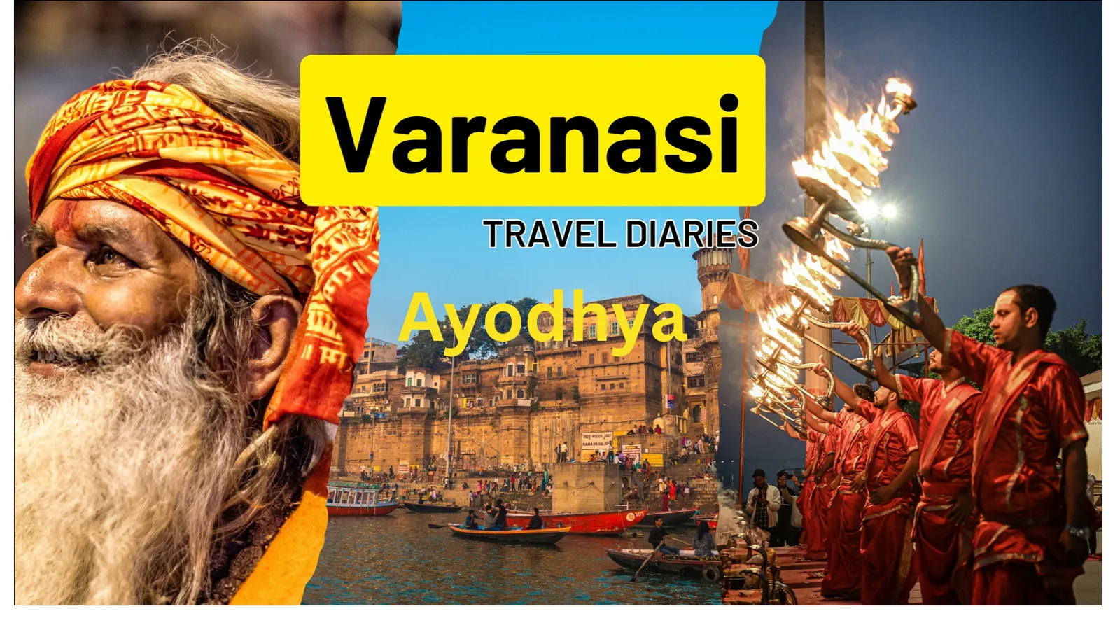 Varanasi Ayodhya Prayagraj Spiritual Tour